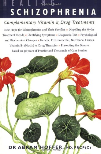 HEALING SCHIZOPHRENIA