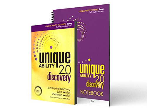 Unique Ability® 2.0: Discovery - Define Your Best Self