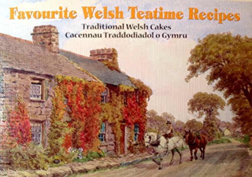 Welsh Teatime Recipes (Favourite Recipes)