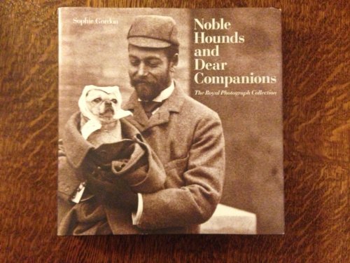 Noble Hounds and Dear Companions: The Royal Photograph Collection
