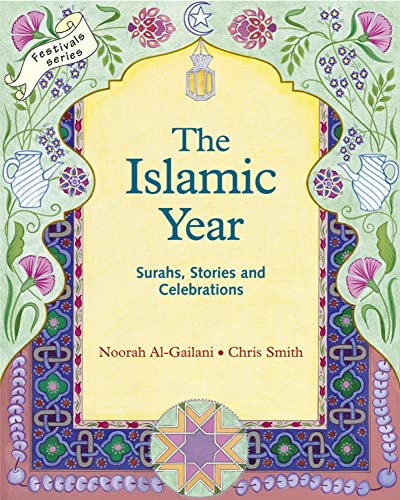 The Islamic Year: Surahs, Stories and Celebrations (Crafts and family Activities)