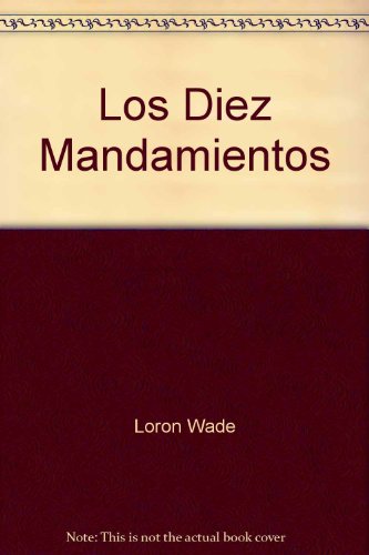 Los Diez Mandamientos