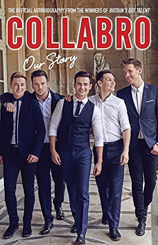 Cover of Collabro: Our Story by Collabro, Hardcover Book