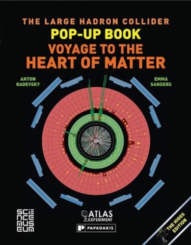 Large Hadron Collider Pop-Up Book, The