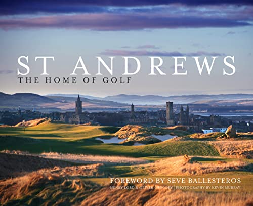 St Andrews: The Home of Golf