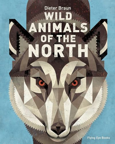 Wild Animals of the North