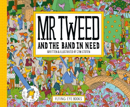Mr. Tweed and the Band in Need