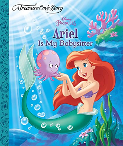 Treasure Cove Ariel Is My Babysitter