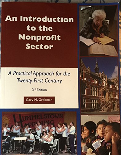 Introduction to the Nonprofit Sector: A Practical Approach for the 21st Century