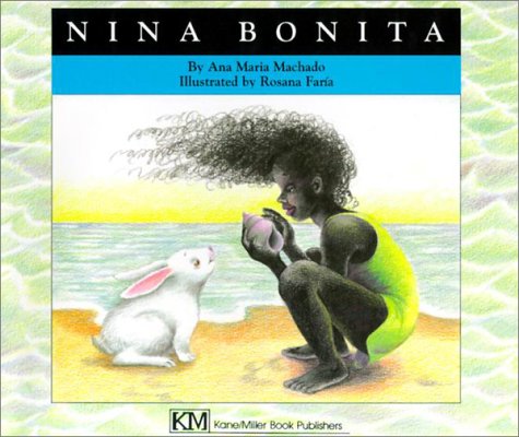 Nina Bonita: A Story (Children's Books from Around the World) (English and Spanish Edition)