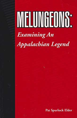 Melungeons: Examining an Appalachian Legend