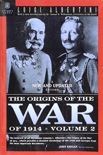 The Origins of the War of 1914, Vol. 2