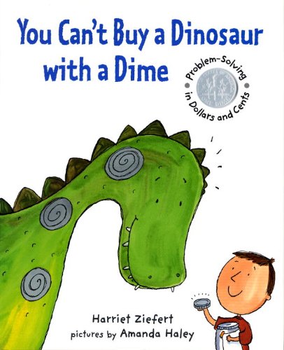 You Can't Buy a Dinosaur With a Dime: Problem-solving in Dollars and Cents
