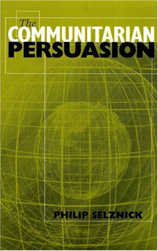 The Communitarian Persuasion