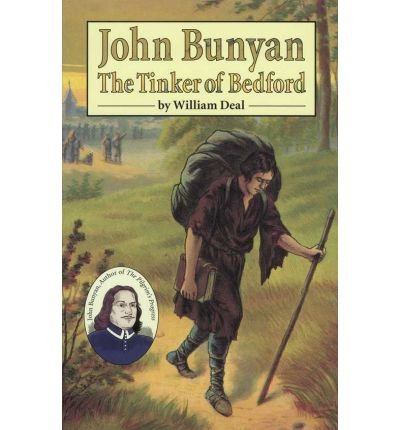 John Bunyan the Tinker of Bedford *OP