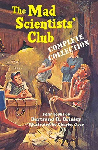 The Mad Scientists' Club Complete Collection