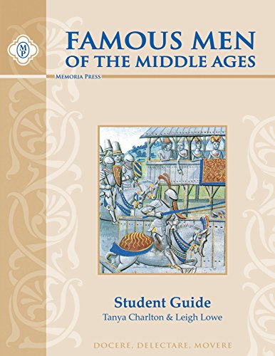 Famous Men of the Middle Ages, Student Guide