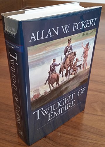 Twilight of Empire (Winning of America Series)