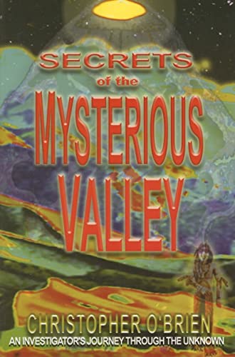 Secrets Of The Mysterious Valley