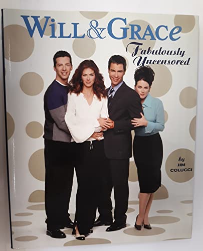 Will & Grace: Fabulously Uncensored