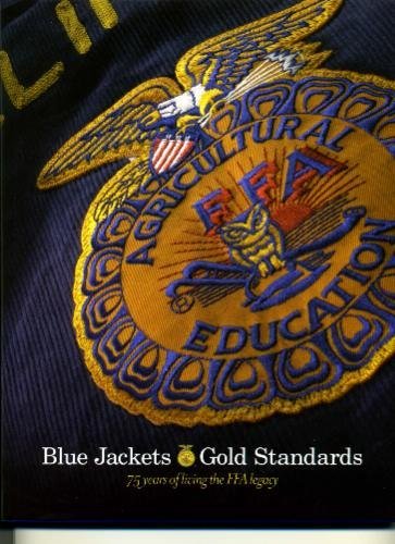 Blue Jackets O' Gold Standards: 75 Years Of Living The Ffa Legacy