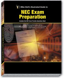 Mike Holt's Illustrated Guide to Electrical NEC Exam Preparation