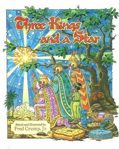 Three Kings And a Star