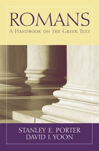 Romans: A Handbook on the Greek Text (Baylor Handbook on the Greek New Testament)