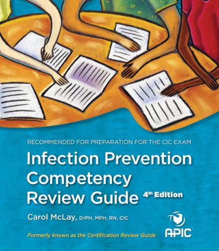 Infection Prevention Competency Review Guide 4th Edition