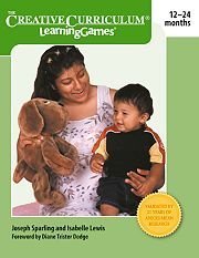 Creative Curriculum Learning Games: 12-24 Months
