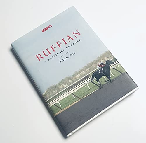 Ruffian: A Racetrack Romance