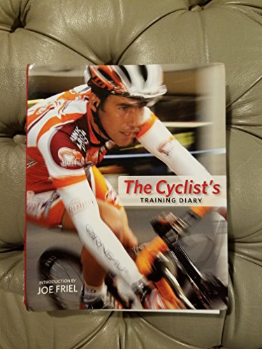 Cover of The Cyclist's Training Diary by Friel, Joe, spiral_bound Book