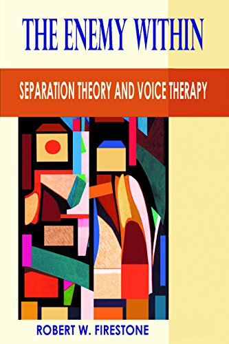Cover of The Enemy Within: Separation Theory and Voice Therapy by Robert Firestone, Paperback Book