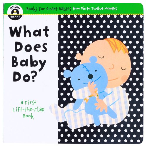 Begin Smart What Does Baby Do?