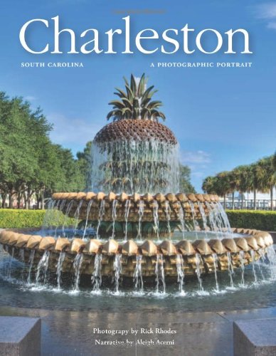 Charleston: A Photographic Portrait