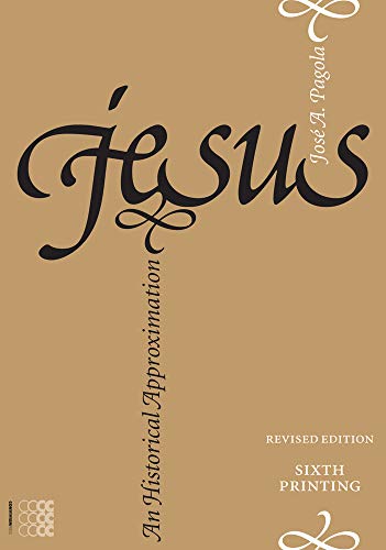 Jesus: An Historical Approximation (Kyrios)