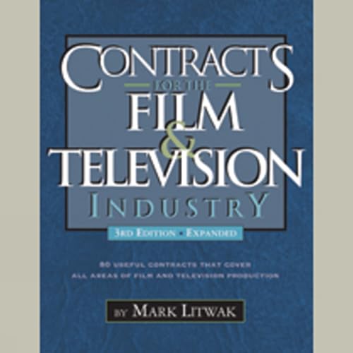 Contracts for the Film & Television Industry, 3rd Edition