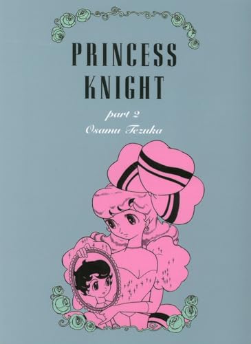 Princess Knight, Part Two