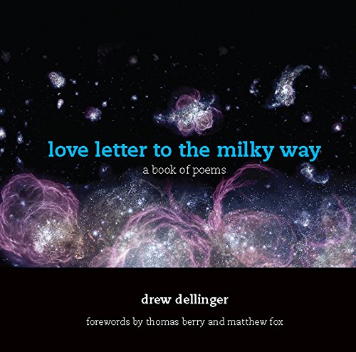 love letter to the milky way: a book of poems
