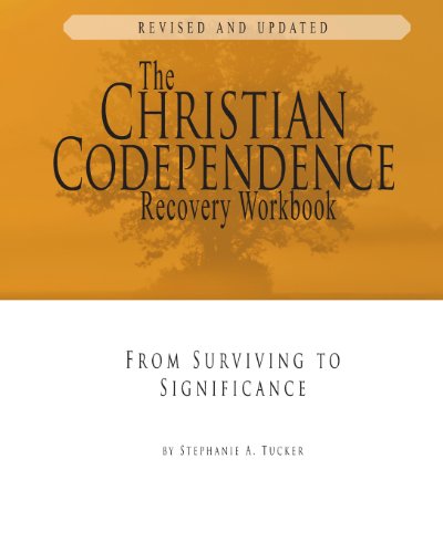 The Christian Codependence Recovery Workbook: From Surviving to Significance