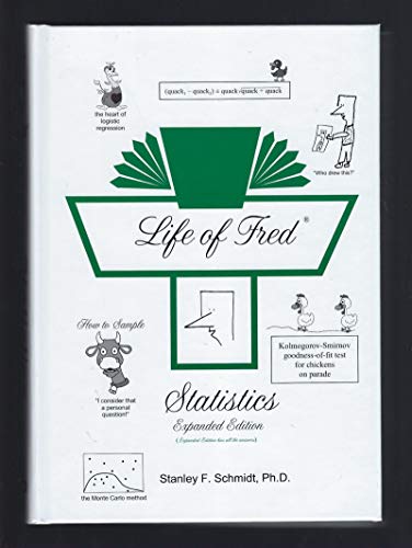 Life of Fred: Statistics, Expanded Edition