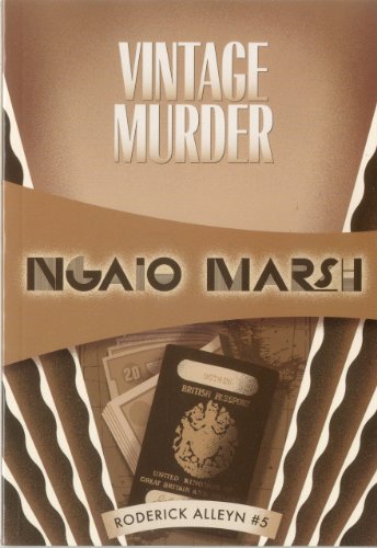 Vintage Murder (Inspector Roderick Alleyn, 5) (Volume 5)