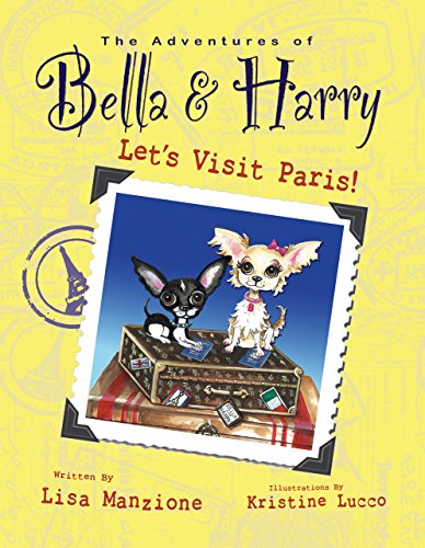 Cover of Let's Visit Paris! (Adventures of Bella and Harry, 1) by Manzione, Lisa, Hardcover Book