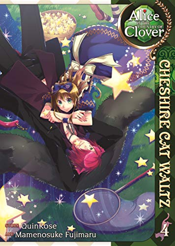 Alice in the Country of Clover: Cheshire Cat Waltz, Vol. 4