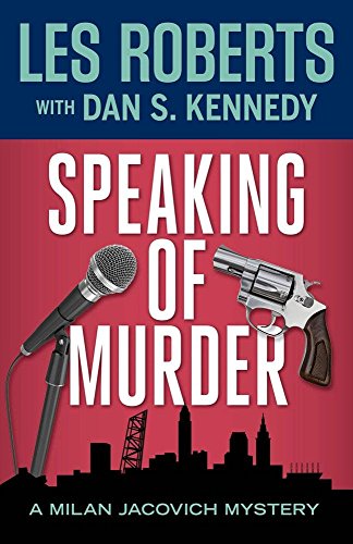 Speaking of Murder: A Milan Jacovich Mystery