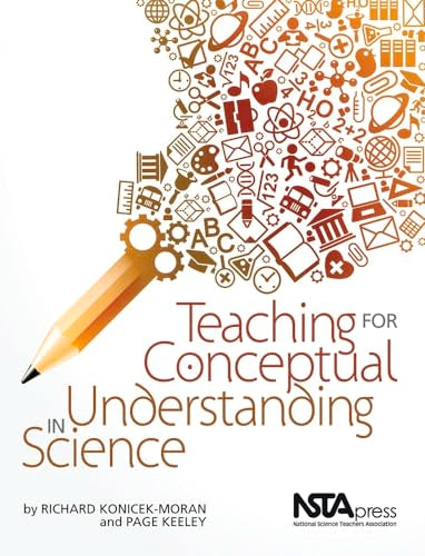 Teaching for Conceptual Understanding in Science