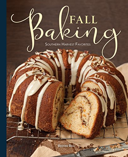 Fall Baking: Southern Harvest Favorites