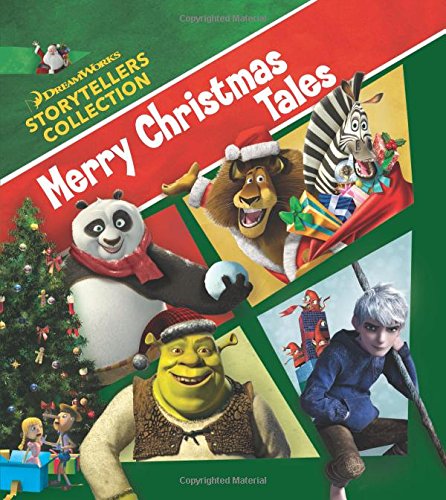 Merry Christmas Tales (Dreamworks Storytellers Collection)
