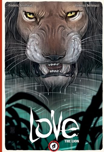 Love: The Lion (LOVE HC)