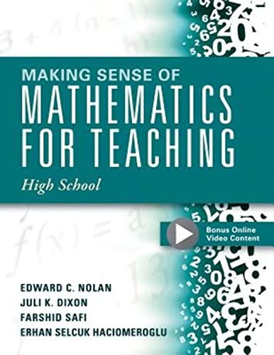 Making Sense of Mathematics for Teaching High School (Understanding How to Use Functions)